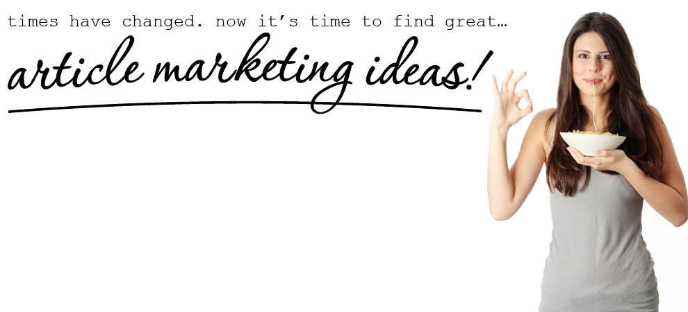article marketing ideas